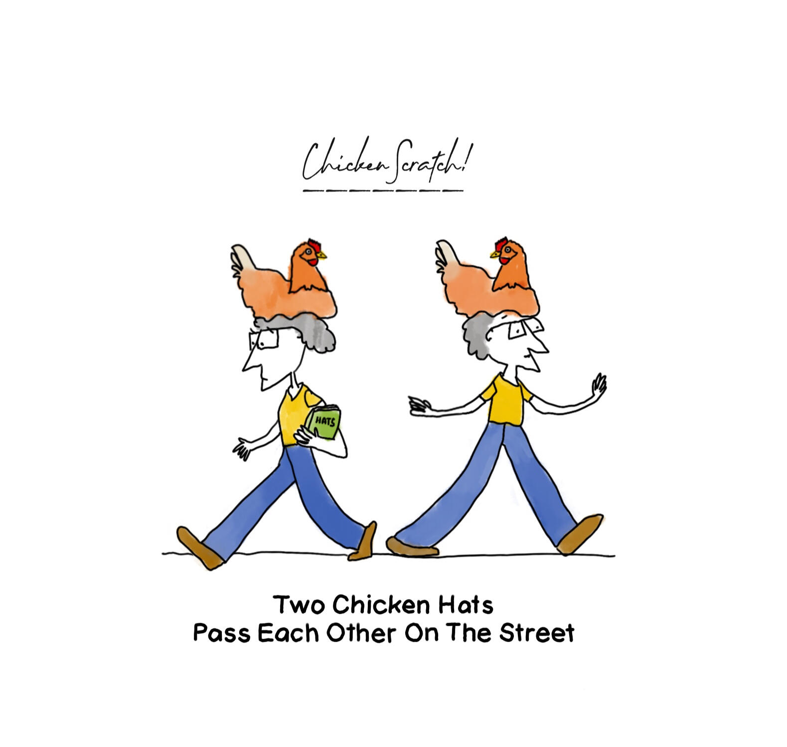 Comic showing 2 women wearing 2 chickens as hats passing each other on the street